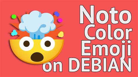 How Install Uninstall Google Noto Color Emoji On Debian Based Systems