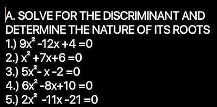 MATINONG SAGOT PO SANA SALAMAT A SOLVE FOR THE DISCRIMINANT AND