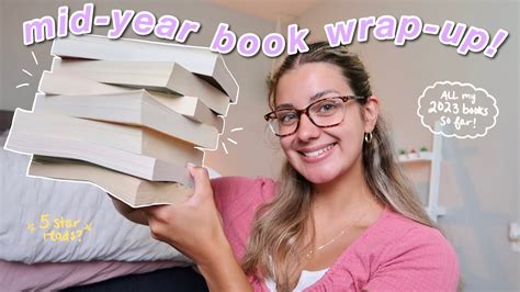 Mid Year Book Wrap Up All The Books I Ve Read So Far In 2023 YouTube