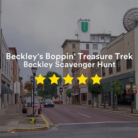 Beckley Scavenger Hunt Beckley‘s Boppin‘ Treasure Trek