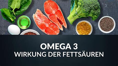 OMEGA 3 Wirkung und Vorteile der Fettsäuren YouTube