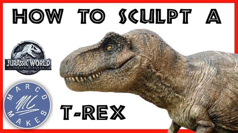 Sculpting A T Rex Figure Jurassic World Fallen Kingdom How To Make A Homemade Dinosaur Toy