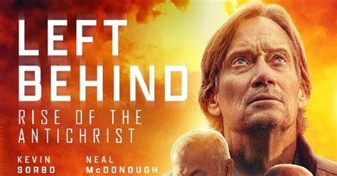 3 Things You Should Know About Left Behind Rise Of The Antichrist