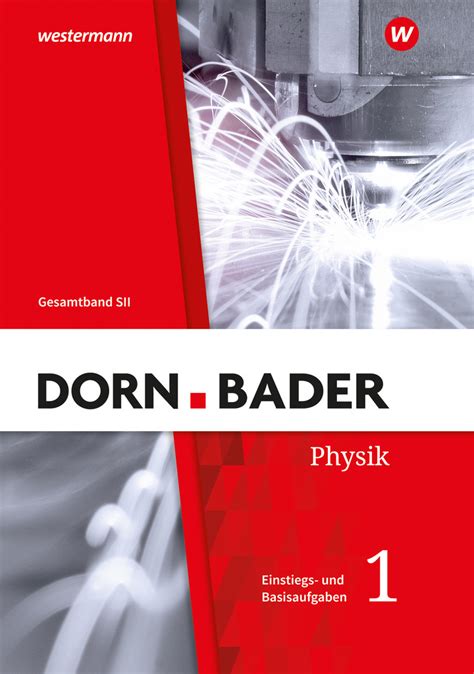 Dorn Bader Physik Sii Allgemeine Ausgabe Einstiegs Und