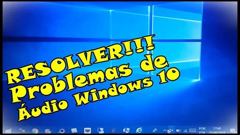 Como Solucionar Problema De Udio E Volume No Windows Youtube