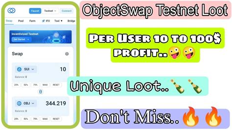 ObjectSwap Testnet Unique Loot Offer Get Obj Token Per User 30