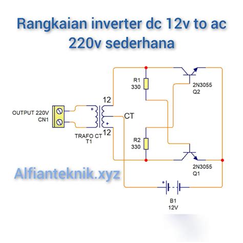 skema rangkaian inverter dc   ac  sederhana alfian teknik