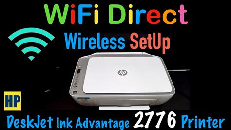 Hp Deskjet Ink Advantage Wifi Direct Setup Wireless Setup