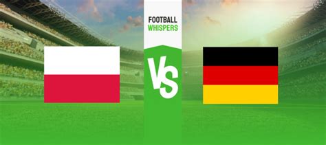 Poland vs Germany Prediction, Odds & Bettings Tips 16/06/2023