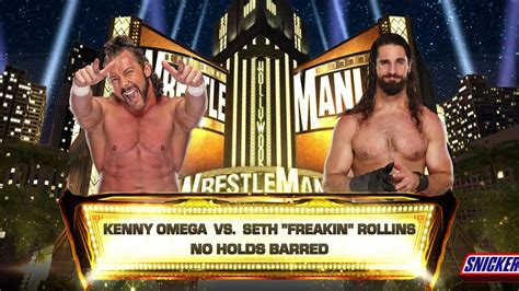 Kenny Omega Vs Seth Rollins Wwe K Wrestlemania Goes To