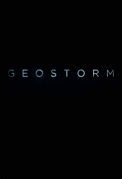 Teaser Trailer For GEOSTORM Starring Gerard Butler The Entertainment