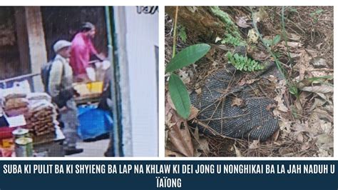 SUBA KI PULIT BA KI SHYIENG BA LAP NA KHLAW KI DEI JONG U NONGHIKAI BA