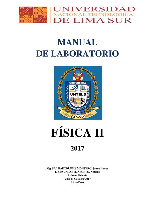 Manual DE Fisica II 2017 MANUAL DE LABORATORIO FÍSICA II 2017 Mg SAN