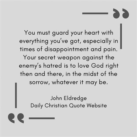 John Eldredge Daily Christian Quotes