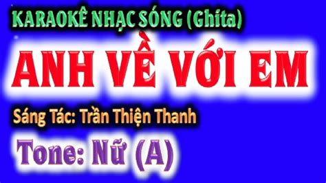 KARAOKE Anh về với em tone nữ A ghi ta guitar Hoàng Chung st