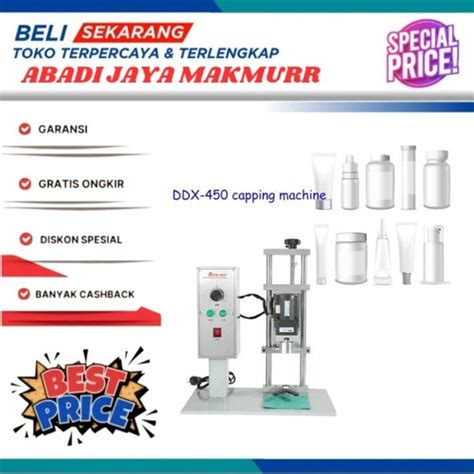 Jual DDX 450 Semi Automatic Capping Machine 10 50mm Desktop Tutup Botol