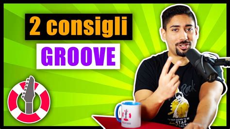 Consigli Per Migliorare Il Groove Ed Il Timing Lezioni Di Chitarra