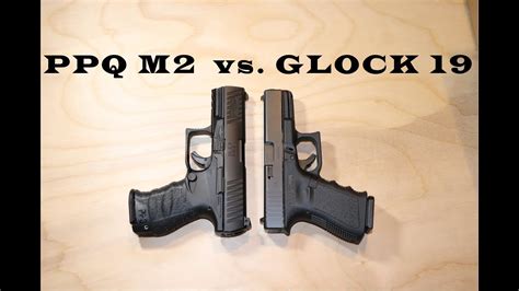 Walther Ppq M Vs Glock G Youtube