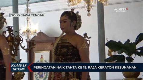 Peringatan Naik Tahta Ke Raja Keraton Kasunanan