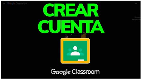 Cómo CREAR CUENTA en GOOGLE CLASSROOM en 2024 Registrarse Gratis