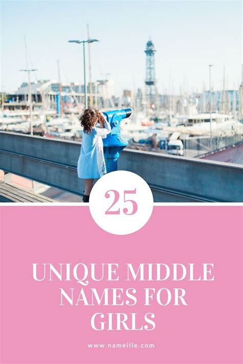 25 Unique Middle Names For Girls And Meanings Unique Middle Names Middle Names For Girls