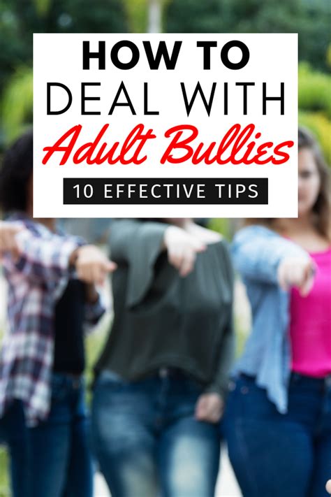 Adult Bullies How To Properly Handle Them 10 Effective Tips