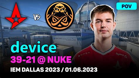 CSGO POV Astralis Device 39 21 Vs ENCE Nuke IEM Dallas 2023 Jun