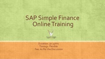 Ppt Sap S Hana Finance Ppt Sap Simple Finance Online Training Usa