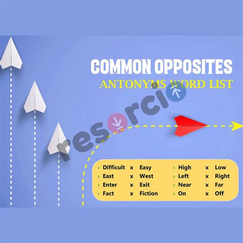 Common Opposites Antonyms Word List - Template 34