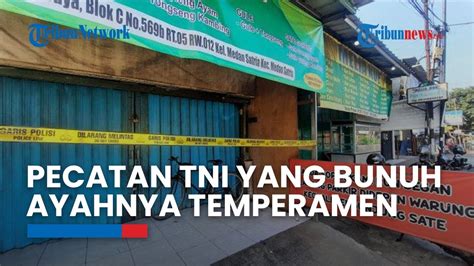 Kepribadian Pemuda Pembunuh Ayah Seorang Pedagang Sate Di Mata