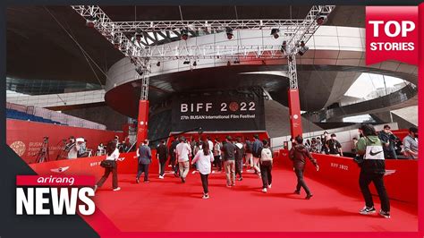 Busan Film Festival Back In Full Force With Packed Events Youtube