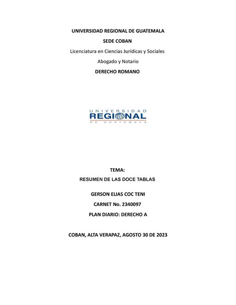 Resumen De Las Doce Tablas Derecho Romano Universidad Regional De