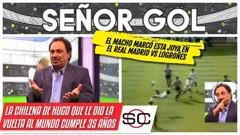 Hugo SÁnchez Y Su Chilena Nivel Dios El Pentapichichi Revivió Su SeÑor Gol Con Madrid