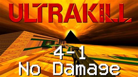 ULTRAKILL 4 1 No Damage P Rank Violent E4M1 LAYER 4 GREED Early