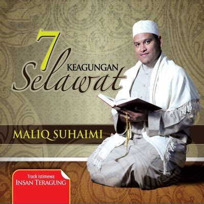 Nur Selawat Song|Maliq Suhaimi|7 Keagungan Selawat| Listen to new songs ...