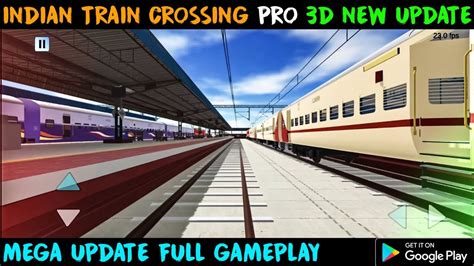 Indian Train Crossing Pro 3d New Mega Update Mega Update By Sb2k Apps