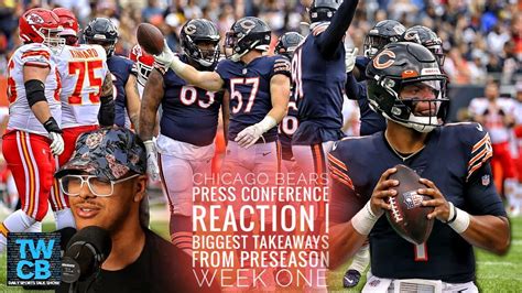 Chicago Bears Press Conference Reaction Biggest Takeaways From