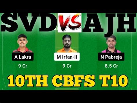 SVD Vs AJH AJH Vs SVD Prediction SVD VS AJH 10TH CBFS T10 LEAGUE