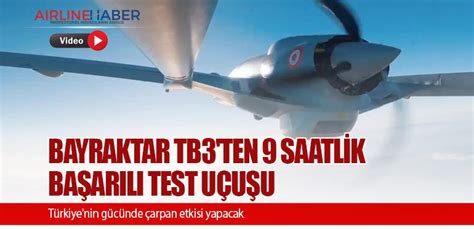 Bayraktar Tb Ten Saatlik Ba Ar L Test U U U Son Dakika Havac L K