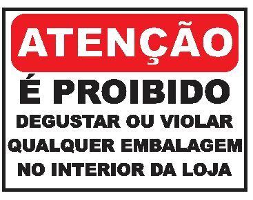 Proibido Violar Embalagens Molino Placas Comunicação Visual