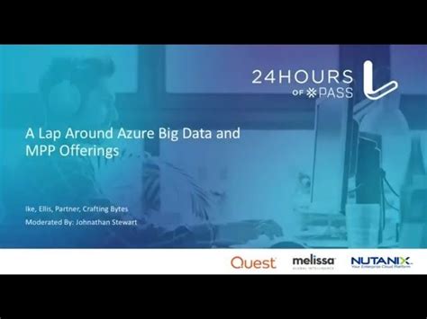 PASS Data Community Summit Talk Azure Big Data And MPP Offerings