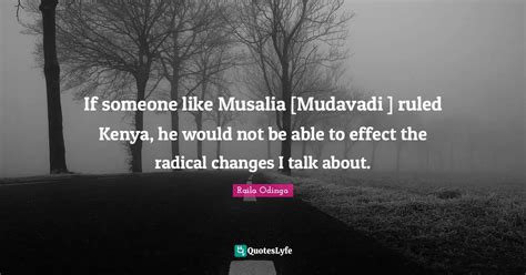 Best Raila Odinga Quotes with images to share and download for free at QuotesLyfe