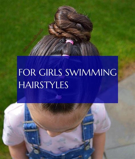 Hairstyles For Going Swimming