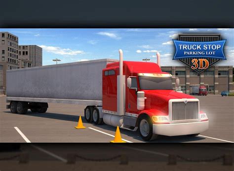 Truck Stop Parking Lot 3D APK for Android - Download