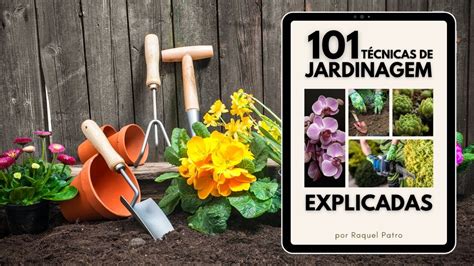 T Cnicas De Jardinagem Explicadas Cursos Jardineiro Net