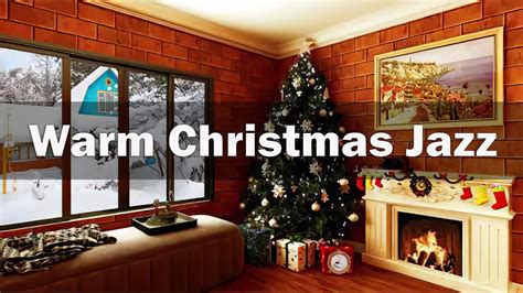 Warm Christmas Jazz Fireplace 3 Hour For Christmas Top Best Christmas