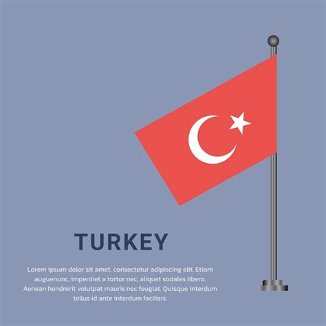 Premium Vector Illustration Of Turkey Flag Template