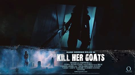 Kill Her Goats