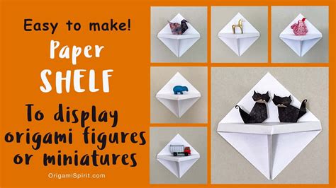 How To Make A Paper Shelf Perfect For Origami Models And Miniatures