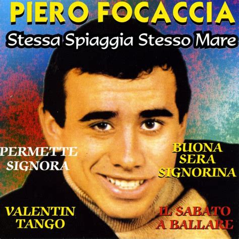 Stessa Spiaggia Stesso Mare Álbum de Piero Focaccia LETRAS MUS BR